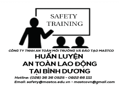 TRUNG TÂM HUẤN LUYỆN AN TOÀN LAO ĐỘNG TẠI BÌNH DƯƠNG