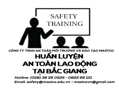 TRUNG TÂM HUẤN LUYỆN AN TOÀN LAO ĐỘNG TẠI BẮC GIANG