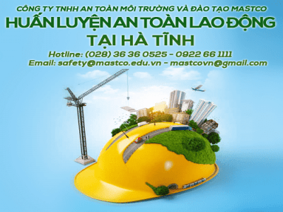 Trung tâm huấn luyện an toàn lao động tại Hà Tĩnh