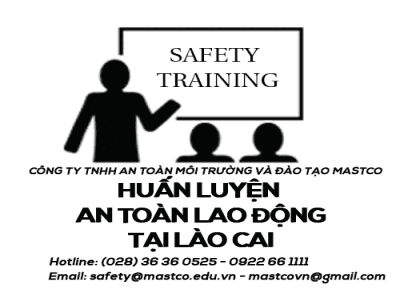 TRUNG TÂM HUẤN LUYỆN AN TOÀN LAO ĐỘNG TẠI LÀO CAI