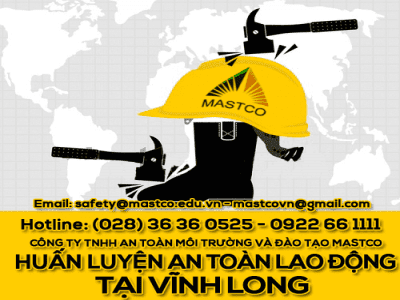 Trung tâm huấn luyện an toàn lao động tại Vĩnh Long