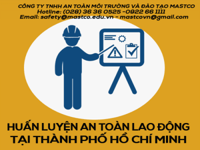 TRUNG TÂM HUẤN LUYỆN AN TOÀN VỆ SINH LAO ĐỘNG TẠI TP.HCM
